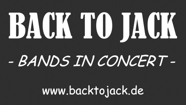 BACK TO JACK - bands in concert